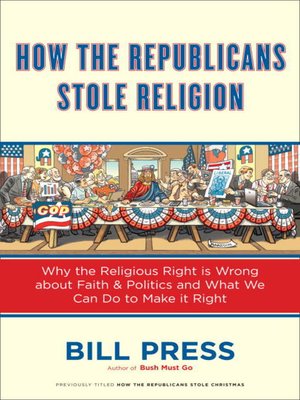 cover image of How the Republicans Stole Religion
